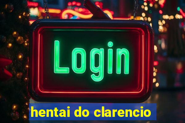 hentai do clarencio